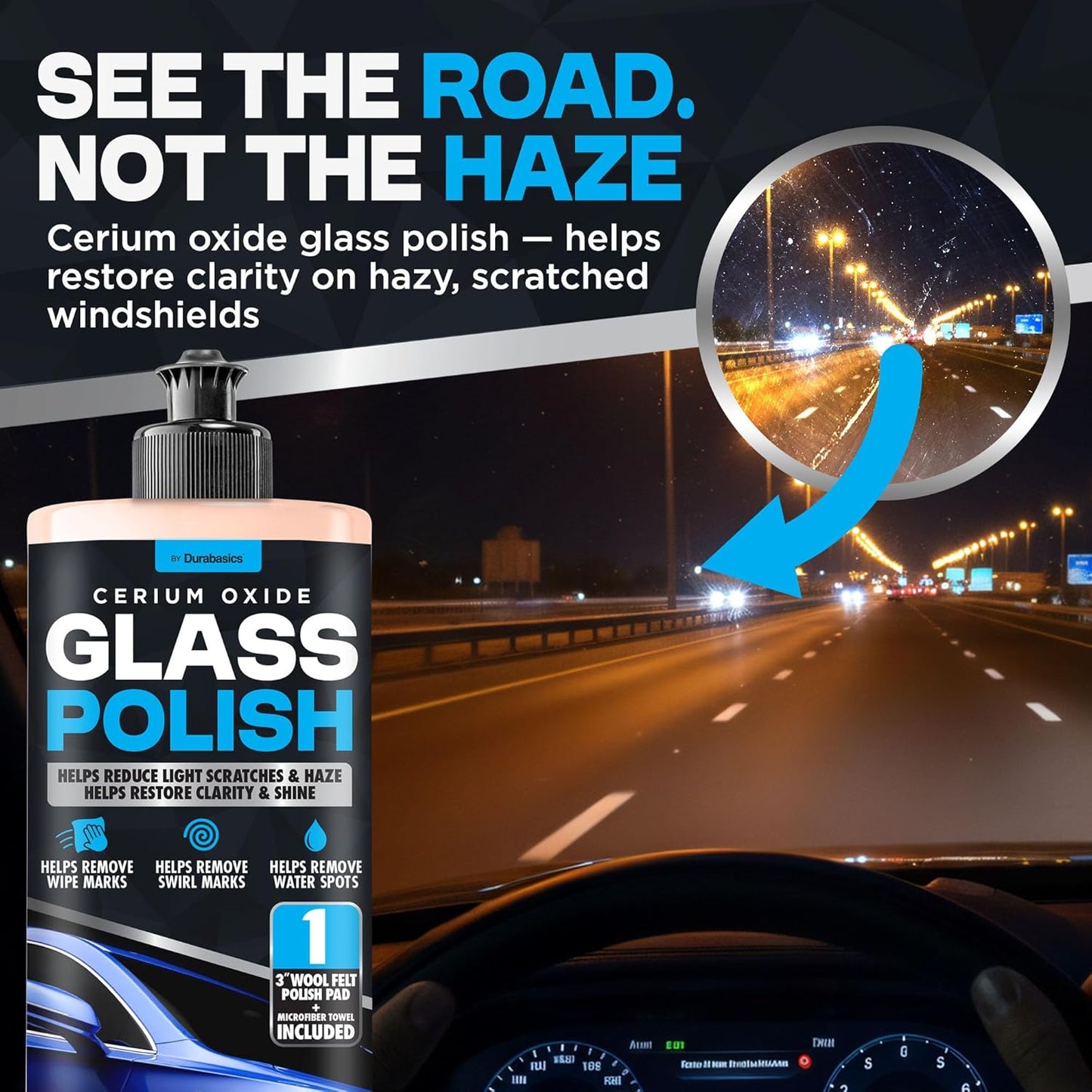 Durabasics Glass Polish Scratch Remover – Helps Reduce Light Scratches & Haze on Windshield & Glass Surfaces – Cerium Oxide Compound with 3” Wool Felt Polishing Pad Kit – 16oz